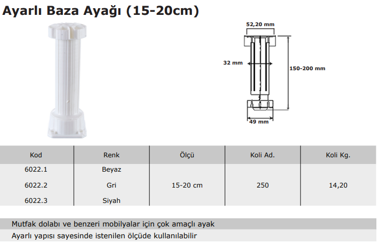 Ayarlı Baza Ayağı (15-20cm)